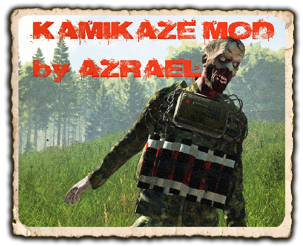 Kamikaze Zombie mod reference